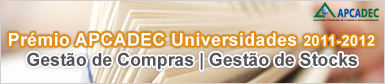 Prmio APCADEC Universidades 2011/2012 - Gesto de Compras e Gesto de Stocks